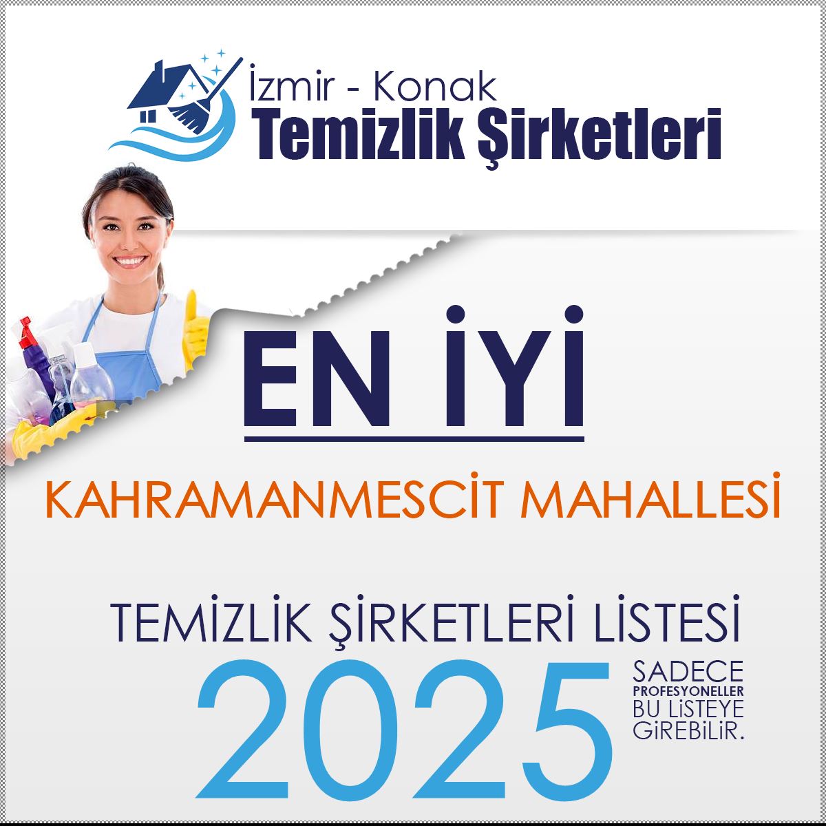 Konak Kahramanmescit Mahallesi En İyi Temizlik Şirketi